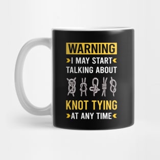 Warning Knot Tying Mug